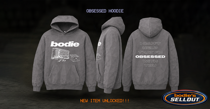 OBSESSED HOODIE